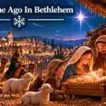 Long Time Ago In Bethlehem