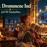 Luk Drømmene Ind – Jul På Vesterbro