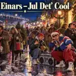 MC Einars – Jul Det’ Cool
