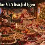 Nu Har Vi Altså Jul Igen