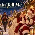 Santa Tell Me