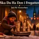 Ska Du Ha Den i Fregatten – Jul På Vesterbro