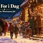 Tak For i Dag – Brødrene Mortensens Jul