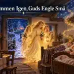 Velkommen Igen, Guds Engle Små